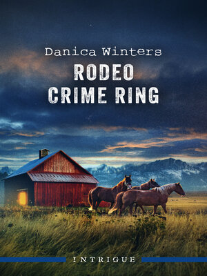 cover image of Rodeo Crime Ring
